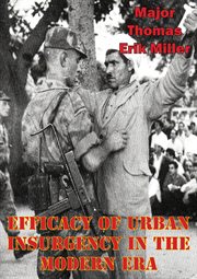 Efficacy of urban insurgency in the modern era cover image