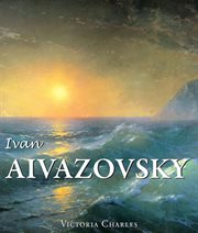 Ivan Aivazovsky and the Russian Painters of Water cover image