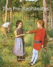 The pre-Raphaelites cover image