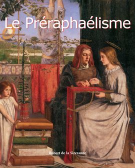 Cover image for Le Préraphaélisme
