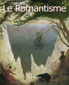 Cover image for Le Romantisme