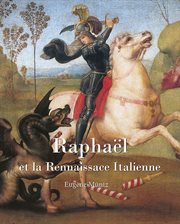 Raphael et la rennaissace italienne cover image