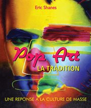 La Tradition Pop Art - Une reponse a la Culture de Masse cover image