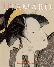 Utamaro: le peintre des maisons vertes au fil de son &#x00B6%x;uvre cover image