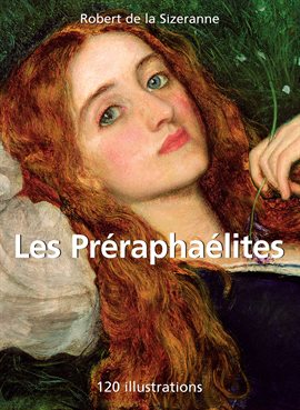 Cover image for Les Préraphaélites