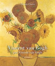 Vincent van Gogh por Vincent van Gogh. Volumen II cover image