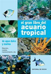 El gran libro del acuario tropical cover image