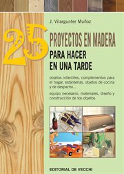 25 proyectos en madera para hacer en una tarde cover image