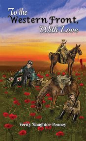 TO THE WESTERN FRONT, WITH LOVE cover image