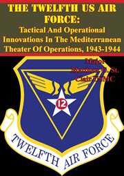 1943-1944 the twelfth us air force cover image