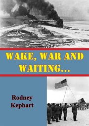 War and waiting? wake cover image