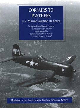 Cover image for Corsairs to Panthers: U.S. Marine Aviation in Korea