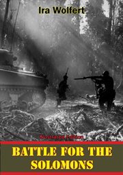 Battle For The Solomons [Illustrated Edition] cover image