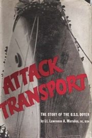 Attack Transport; The Story Of The U.S.S cover image