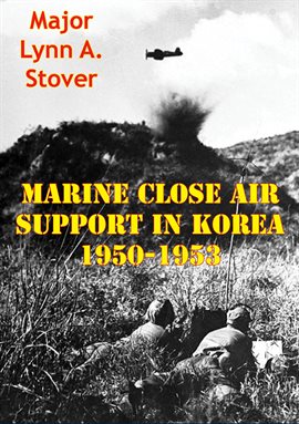 Cover image for Marine Close Air Support in Korea 1950-1953