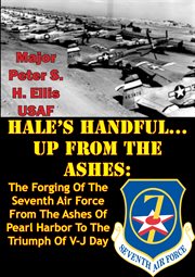 Hale's handful: up from the ashes cover image