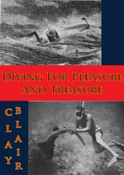 Diving for pleasure and treasure cover image