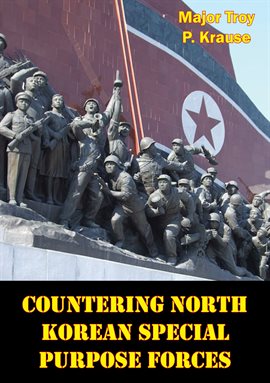 Cover image for Countering North Korean Special Purpose Forces