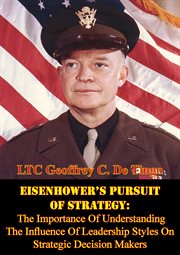 Eisenhower's pursuit of strategy cover image