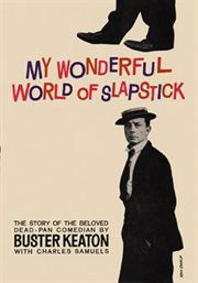 My wonderful world of slapstick cover image