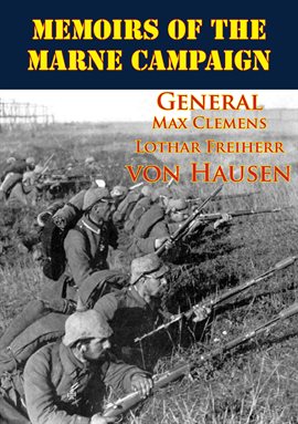 Cover image for Memoirs Of The Marne Campaign