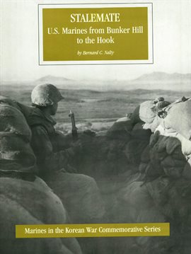 Cover image for Stalemate: U.S. Marines from Bunker Hill to the Hook