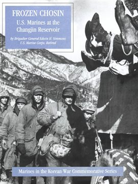 Cover image for Frozen Chosin: U.S. Marines At The Changjin Reservoir