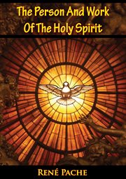 Person And Work Of The Holy Spirit cover image