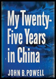 My Twenty-Five Years In China cover image