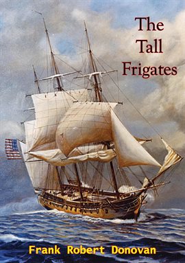 Cover image for The Tall Frigates