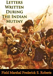 Letters written during the indian mutiny cover image