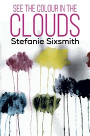 See the colour in the clouds cover image