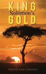 King Solomon's gold cover image