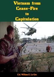 Vietnam from cease-fire to capitulation cover image