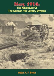 Nery, 1914: the adventures of the German 4th cavalry division on the 31st August and the 1st September cover image