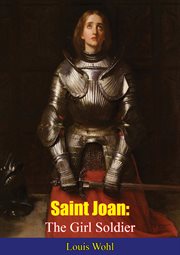 Saint Joan: the girl soldier cover image