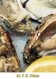 Consider the oyster cover image