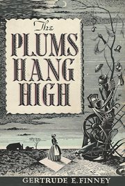 The Plums Hang High cover image