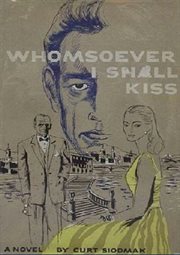 Whomsoever I shall kiss cover image