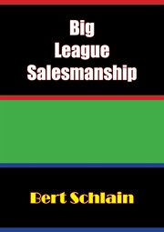 Big-League Salesmanship cover image