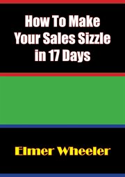 How to make your sales sizzle in 17 days cover image