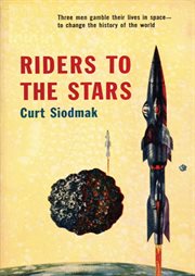Riders to the stars cover image