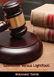 Gomillion versus Lightfoot : the Tuskegee gerrymander case cover image