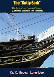 The "Cutty Sark" : the ship and the model cover image