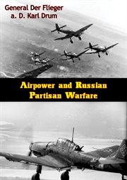 Airpower and Russian partisan warfare cover image
