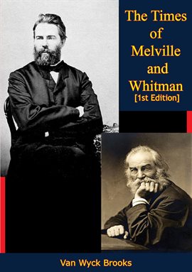 Cover image for The Times of Melville and Whitman