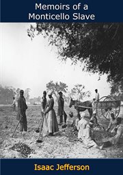 Memoirs of a Monticello slave cover image