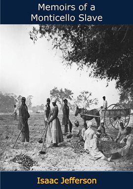 Cover image for Memoirs of a Monticello Slave