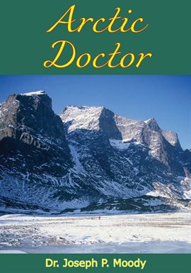 Cover image for Arctic Doctor