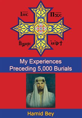 Cover image for My Experiences Preceding 5,000 Burials